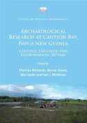 Archaeological Research at Caution Bay, Papua New Guinea