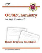 GCSE Chemistry AQA Exam Practice Workbook - Higher (answers sold separately)