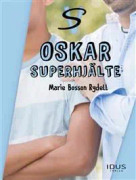 Oskar superhjälte