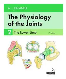 The Physiology of the Joints - Volume 2