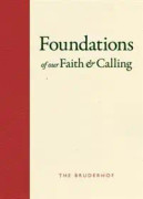 Foundations of Our Faith and Calling
