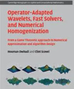 Operator-Adapted Wavelets, Fast Solvers, and Numerical Homogenization