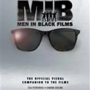 Men in Black Films: The Official Visual Companion to the Films