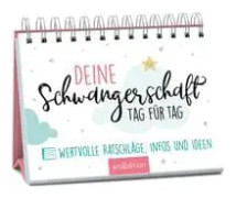 Deine Schwangerschaft, Tag für Tag