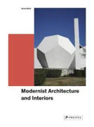 Modern Architecture and Interiors