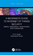 A Beginner’s Guide to Internet of Things Security