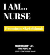 I Am Nurse