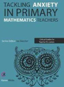 Tackling Anxiety in Primary Mathematics Teachers