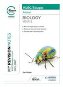 My Revision Notes: WJEC/Eduqas A-Level Year 2 Biology