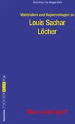 Löcher. Begleitmaterial
