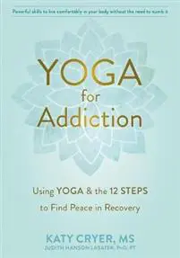 Yoga for Addiction