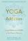 Yoga for Addiction