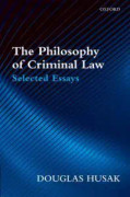 The Philosophy of Criminal Law