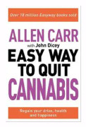 Allen Carr: The Easy Way to Quit Cannabis