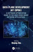 Data Plane Development Kit (DPDK)
