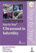 Step by step Ultrasound in Infertility