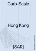 Curb-scale Hong Kong