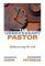 The Unnecessary Pastor