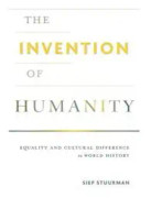 The Invention of Humanity