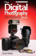 Digital Photography Book, Part 2, The