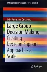 Large Group Decision Making