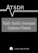 ATSDR Public Health Assessment Guidance Manual