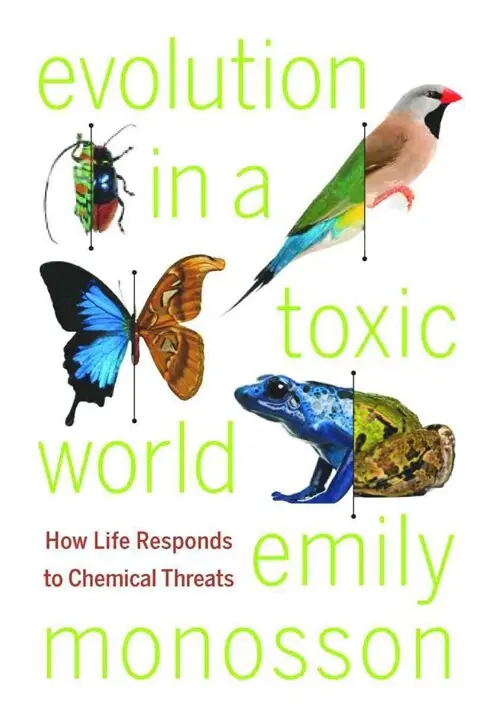 Evolution in a Toxic World