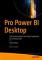 Pro Power BI Desktop