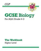 GCSE Biology: AQA Workbook - Higher: for the 2024 and 2025 exams