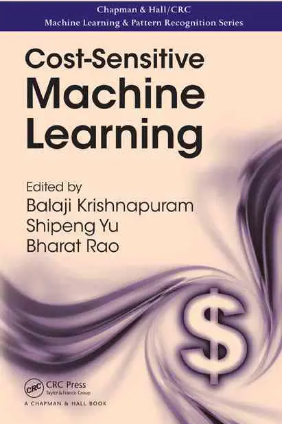 Cost-Sensitive Machine Learning