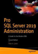 Pro SQL Server 2019 Administration