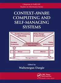 Context-Aware Computing and Self-Managing Systems