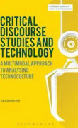Critical Discourse Studies and Technology