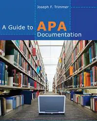 A Guide to APA Documentation