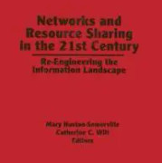 Networks and Resource Sharing in the 21st Century
