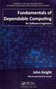 Fundamentals of Dependable Computing for Software Engineers