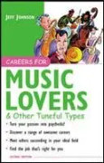 Careers for Music Lovers & Other Tuneful Types