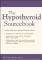 The Hypothyroid Sourcebook
