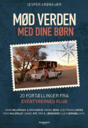 Möt världen med dina barn | Jesper Grønkjær | Språk: Danska