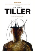 Inringning III | Carl Frode Tiller | Språk: Danska