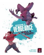 Vengeance: Roll & Fight - Episode 2