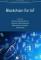 Blockchain for IoT