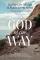 God of the Way