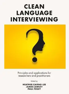 Clean Language Interviewing