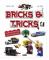 Bricks & Tricks