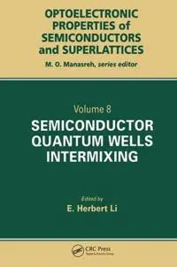 Semiconductor Quantum Well Intermixing