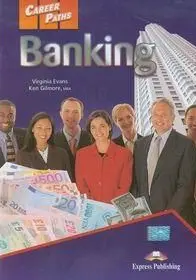 Express Publishing Career Paths: Banking SB