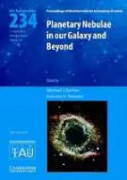Planetary Nebulae in our Galaxy and Beyond (IAU S234)