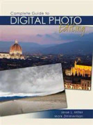Complete Guide to Digital Photo Editing