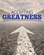 Accepting Greatness